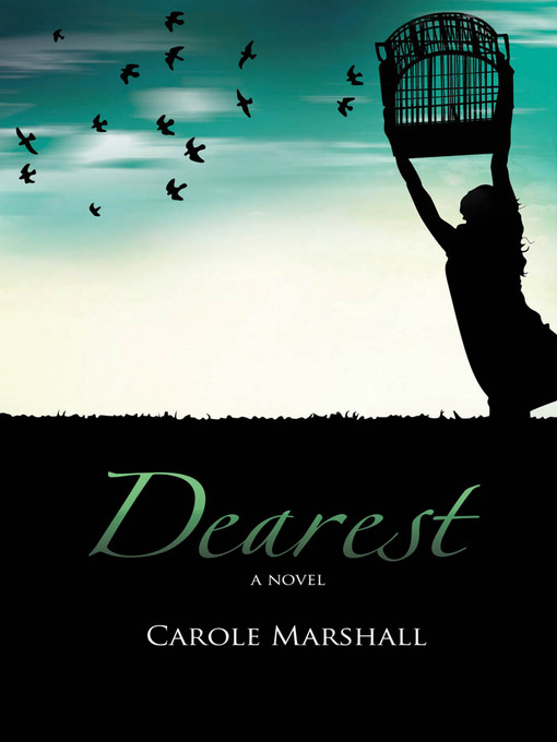 Title details for Dearest by Carole Marshall - Available